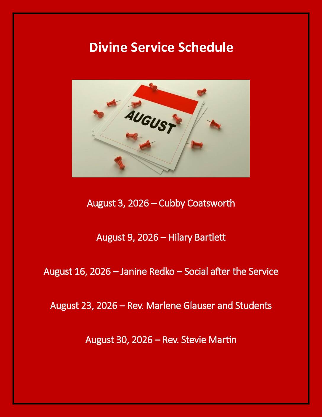 August Divine Service Schedule